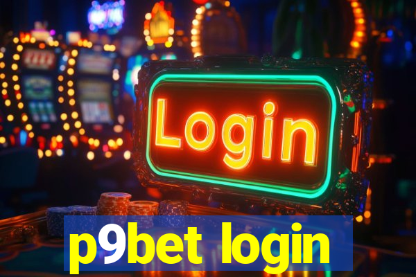 p9bet login