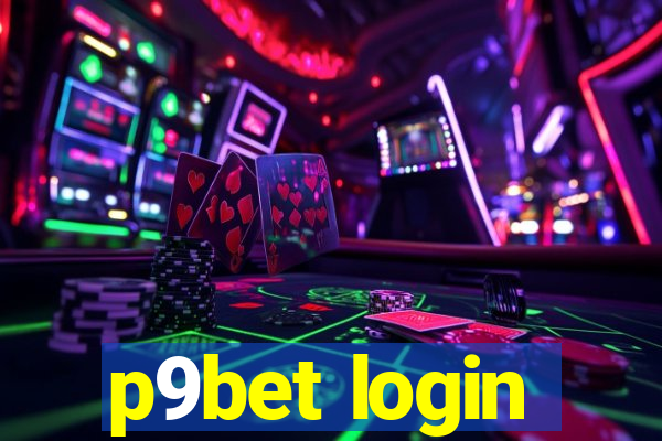 p9bet login