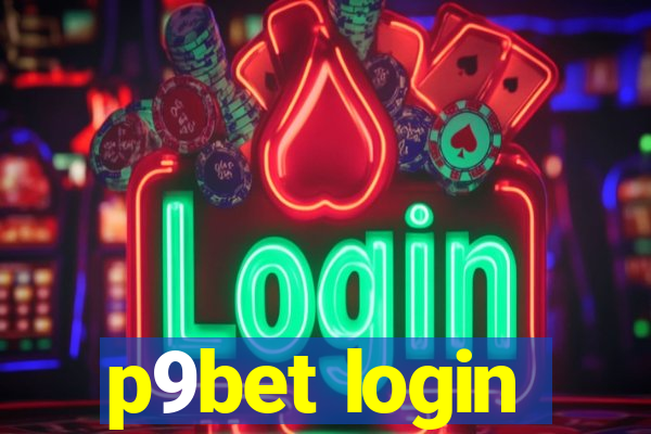 p9bet login