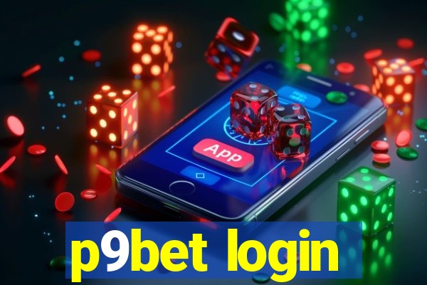 p9bet login