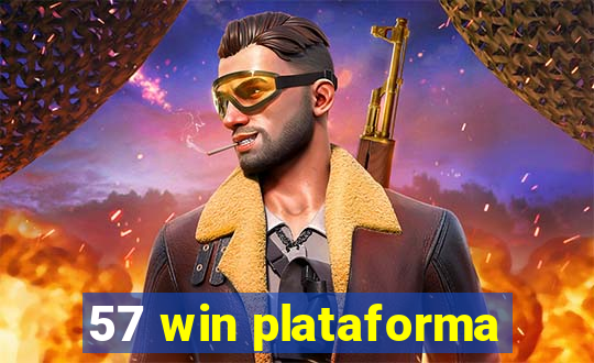 57 win plataforma