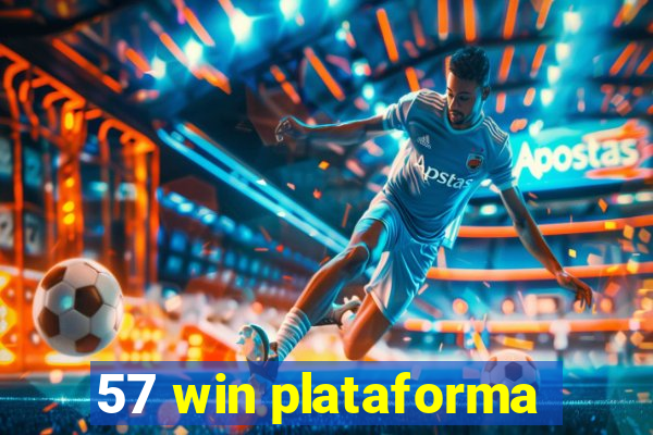 57 win plataforma