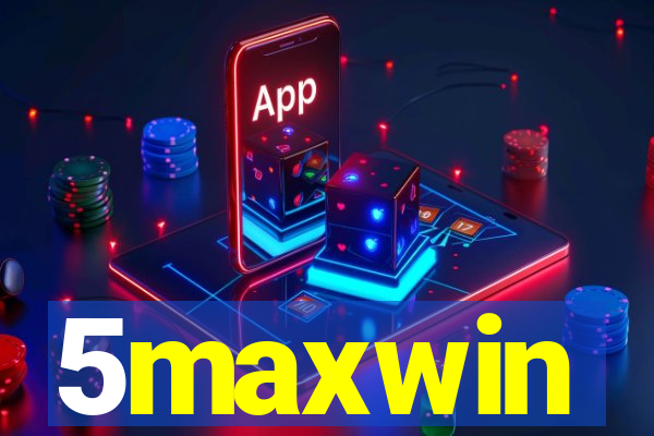 5maxwin