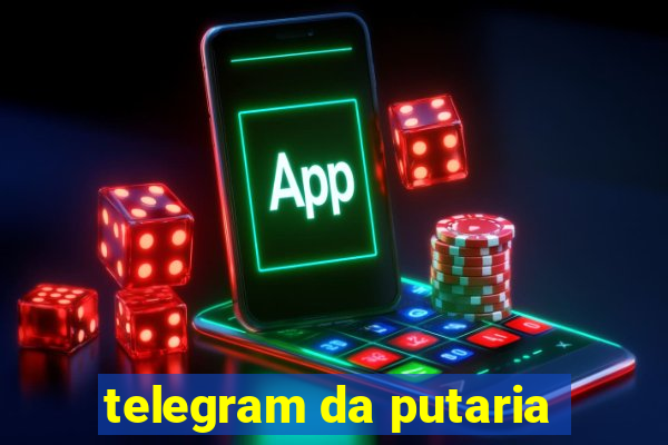 telegram da putaria