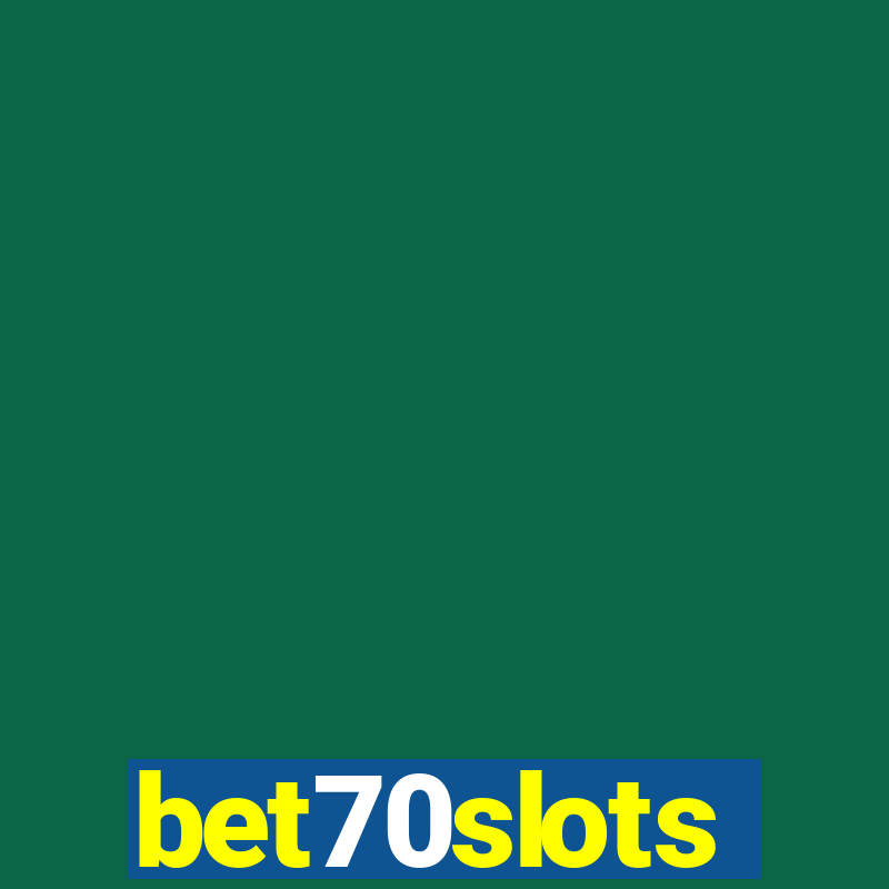 bet70slots