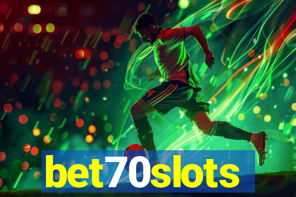 bet70slots