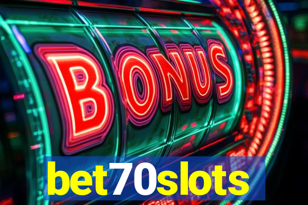 bet70slots