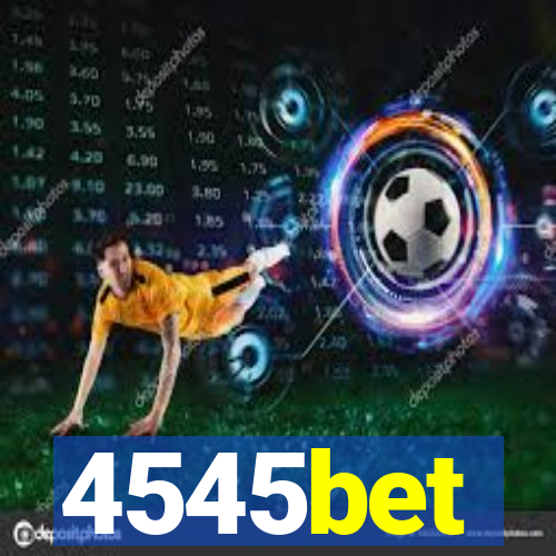 4545bet