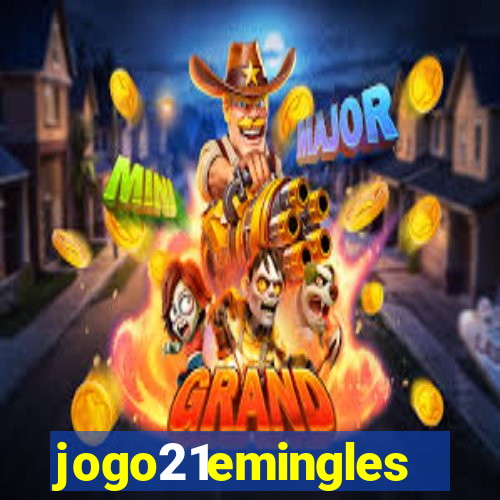 jogo21emingles