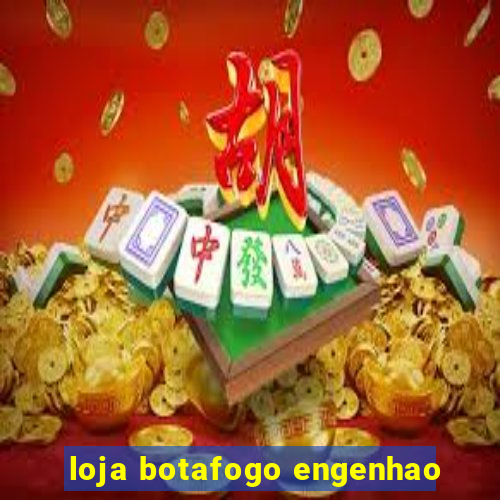 loja botafogo engenhao