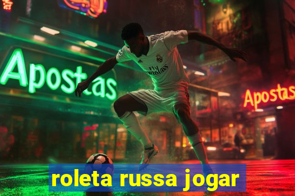 roleta russa jogar