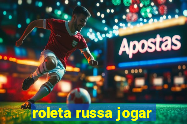 roleta russa jogar