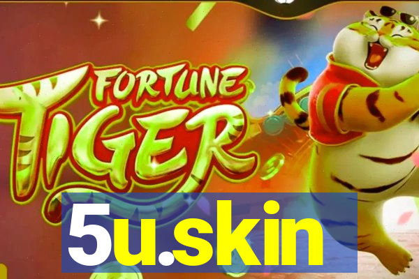 5u.skin