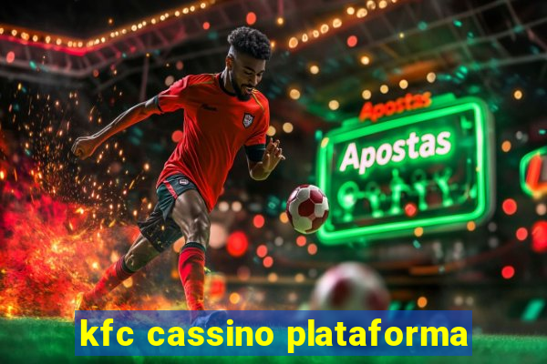 kfc cassino plataforma