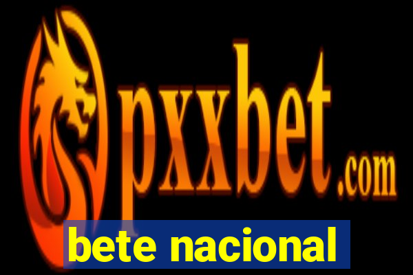 bete nacional