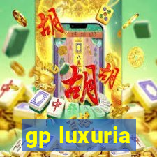 gp luxuria