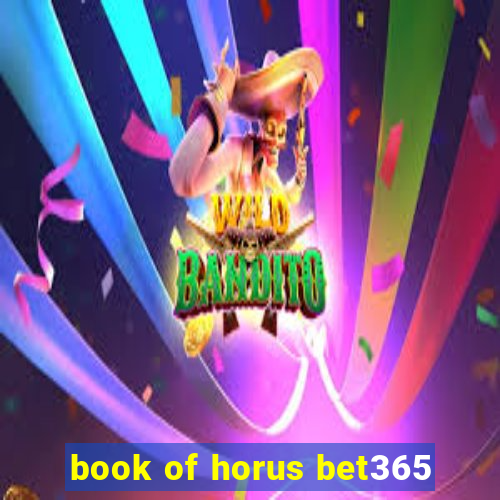 book of horus bet365