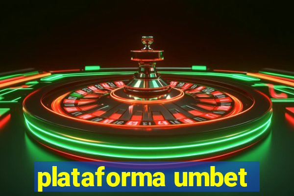 plataforma umbet