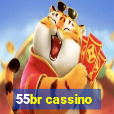 55br cassino