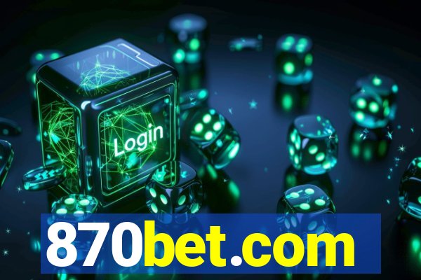 870bet.com