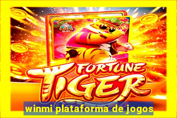 winmi plataforma de jogos