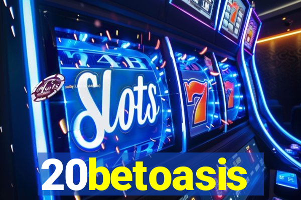 20betoasis