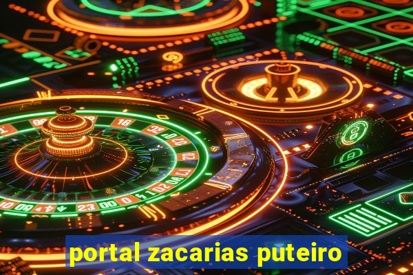 portal zacarias puteiro