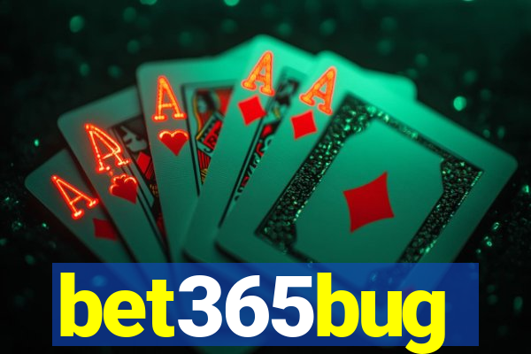 bet365bug