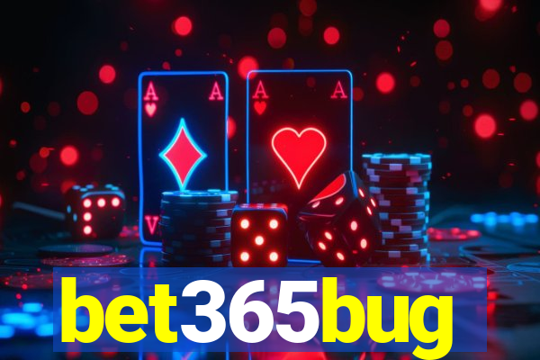 bet365bug