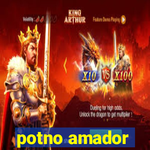 potno amador