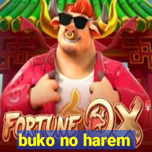 buko no harem