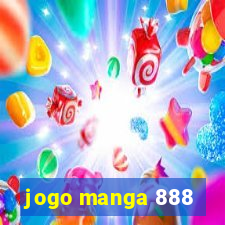 jogo manga 888