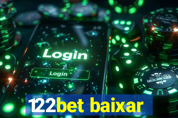 122bet baixar