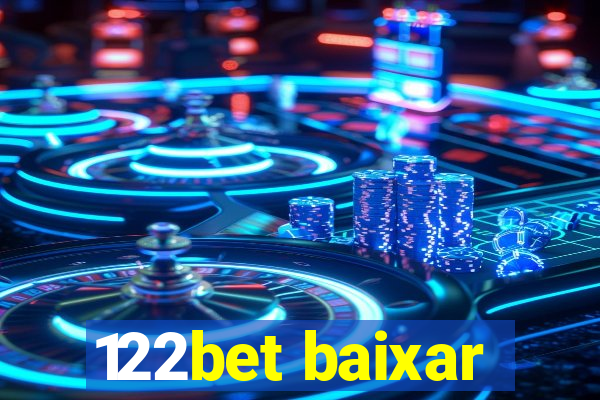 122bet baixar