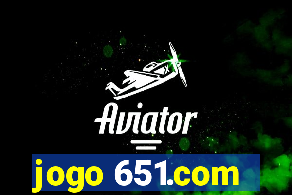 jogo 651.com