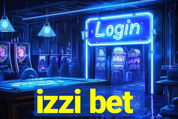 izzi bet