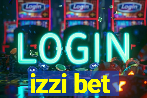 izzi bet