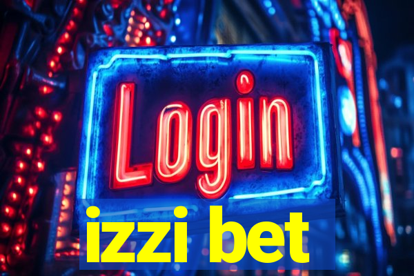 izzi bet