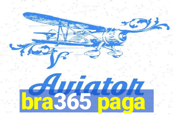 bra365 paga