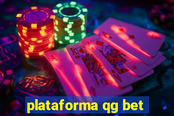 plataforma qg bet