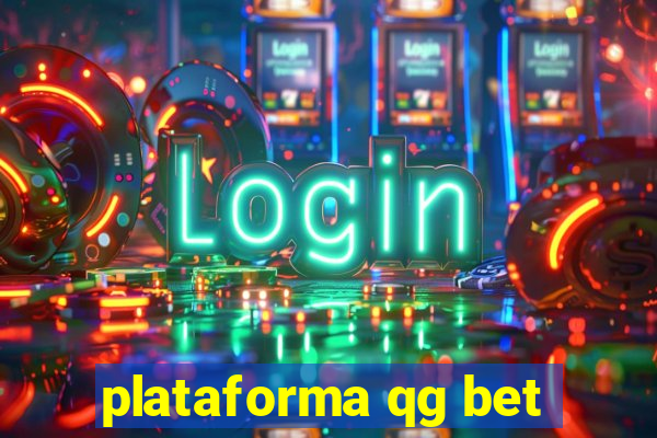 plataforma qg bet