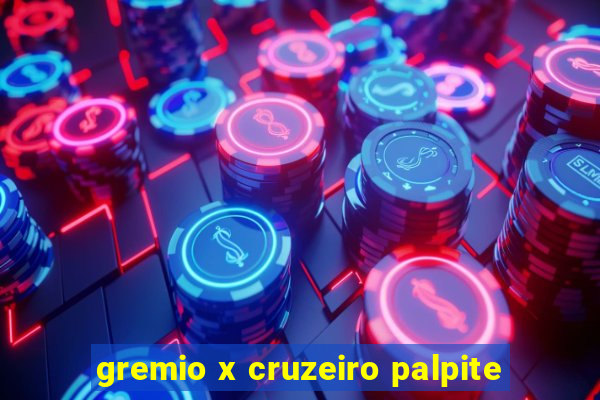 gremio x cruzeiro palpite