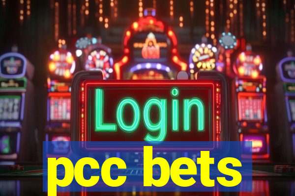 pcc bets