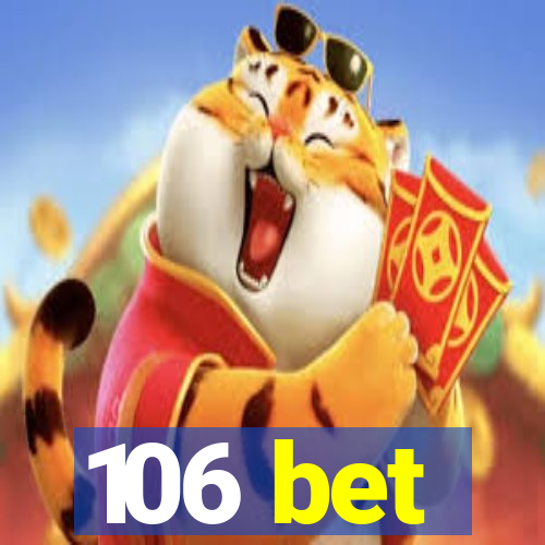 106 bet