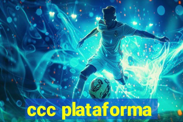 ccc plataforma