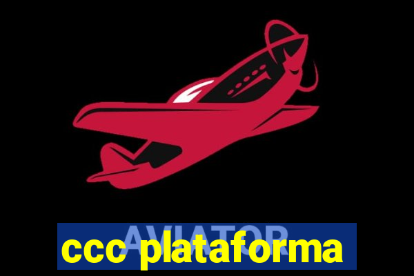 ccc plataforma