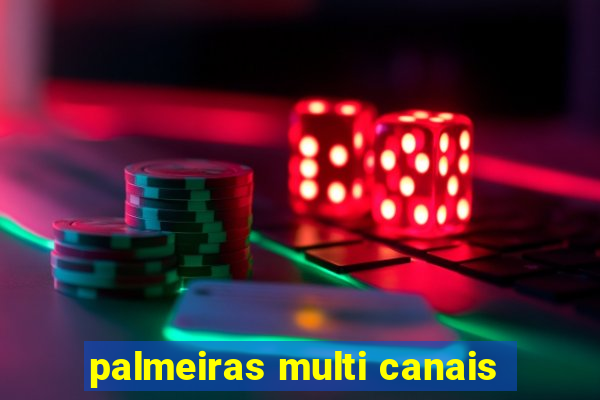 palmeiras multi canais