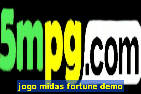 jogo midas fortune demo