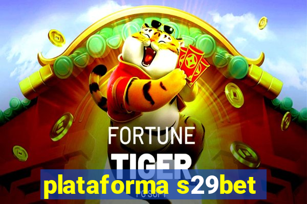 plataforma s29bet