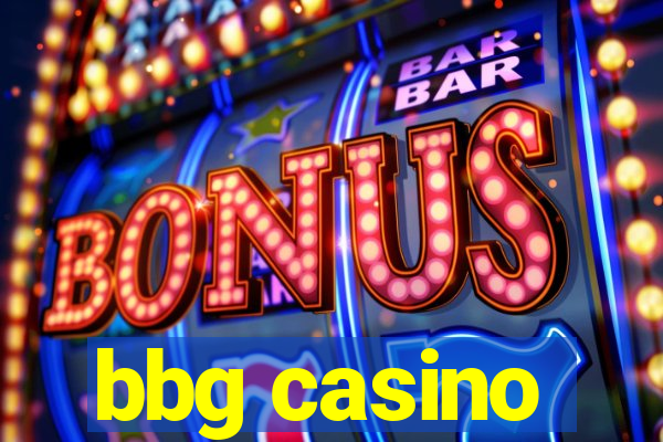 bbg casino